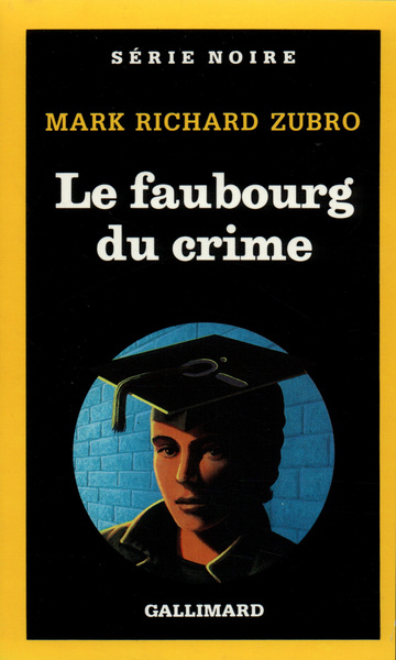 Le faubourg du crime (9782070492343-front-cover)