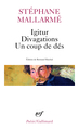 Igitur - Divagations - Un Coup de dés (9782070421244-front-cover)