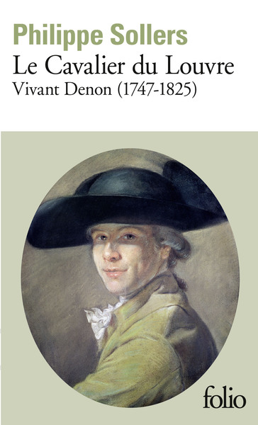 Le Cavalier du Louvre, Vivant Denon (1747-1825) (9782070400461-front-cover)