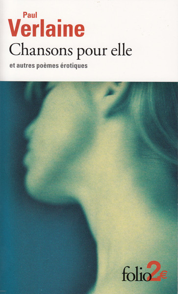 Chansons pour elle et autres poèmes érotiques (9782070423217-front-cover)