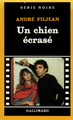 Un chien écrasé (9782070471560-front-cover)