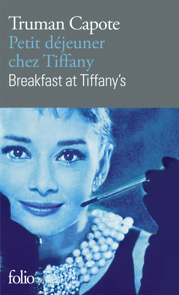 Petit déjeuner chez Tiffany/Breakfast at Tiffany's (9782070403882-front-cover)