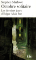 Octobre solitaire, Les derniers jours d'Edgar Allan Poe (9782070411481-front-cover)