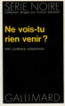 Ne vois-tu rien venir ? (9782070485550-front-cover)