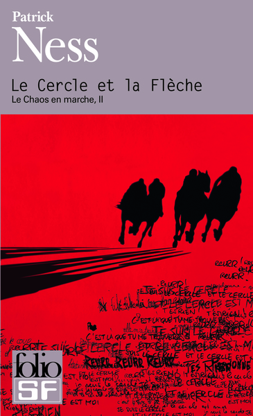 Le Cercle et la Flèche, LE CHAOS EN MARCHE II (9782070459421-front-cover)