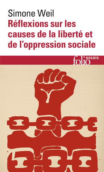 Réflexions sur les causes de la liberté et de l'oppression sociale (9782070404421-front-cover)