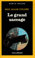 Le grand saccage (9782070491643-front-cover)