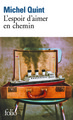 L'espoir d'aimer en chemin (9782070462964-front-cover)