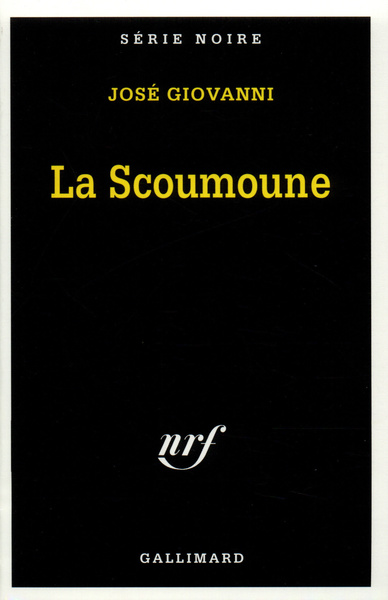 La Scoumoune (9782070498079-front-cover)