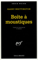 Boîte à moustiques (9782070494415-front-cover)