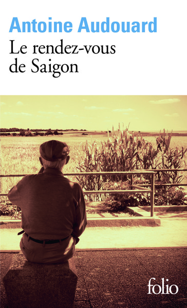 Le rendez-vous de Saigon (9782070448265-front-cover)