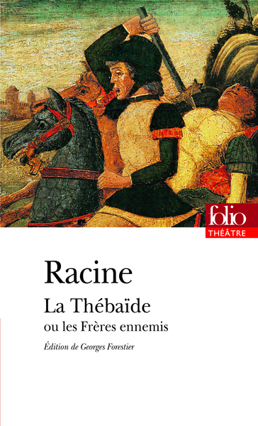 La Thébaïde ou Les Frères ennemis (9782070441556-front-cover)