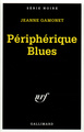Périphérique Blues (9782070499267-front-cover)