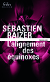 L'alignement des équinoxes (9782070469000-front-cover)