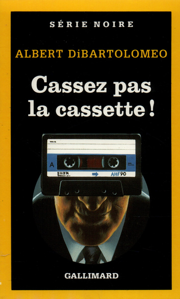 Cassez pas la cassette ! (9782070492862-front-cover)