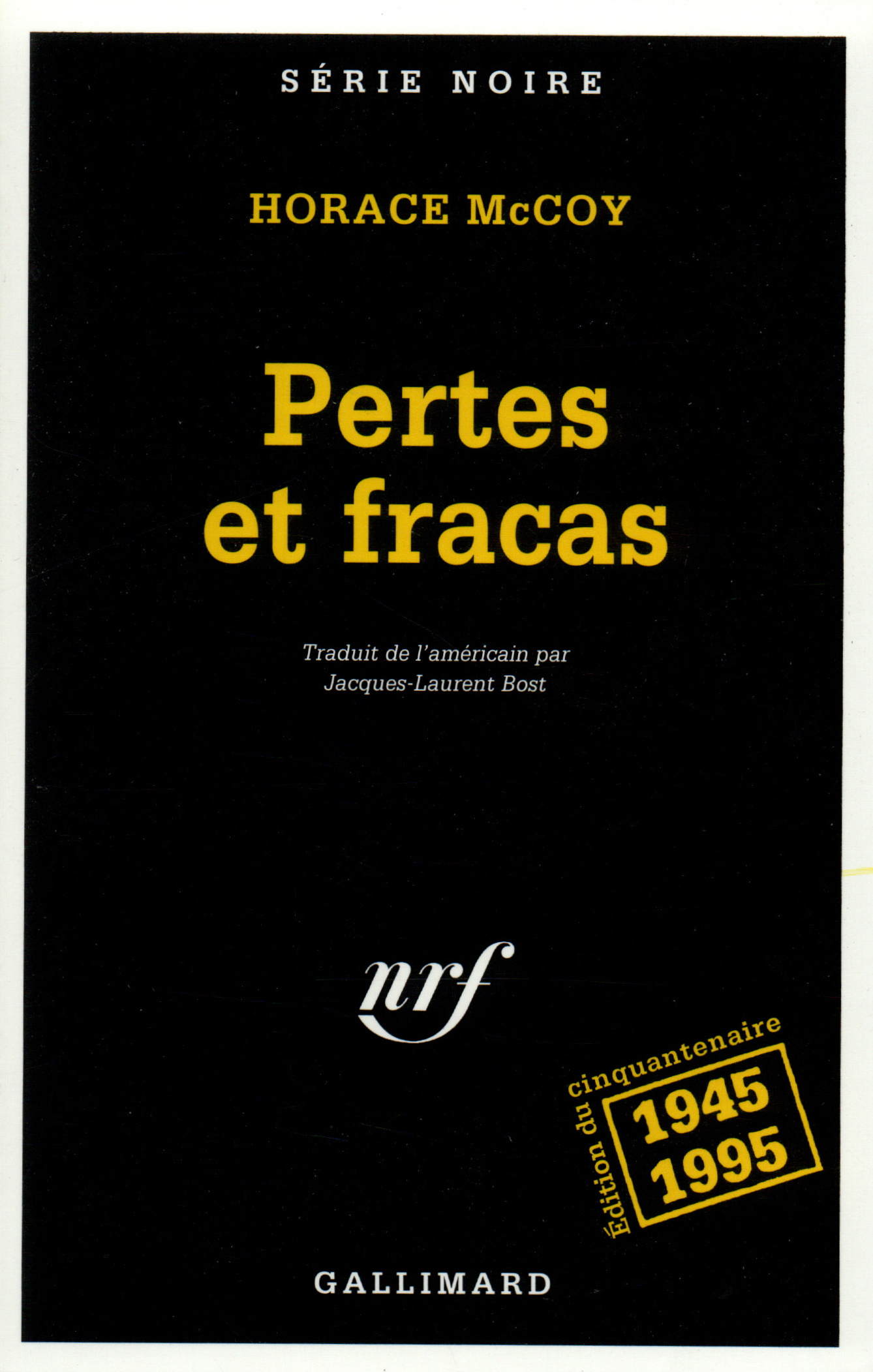 Pertes et fracas (9782070495597-front-cover)