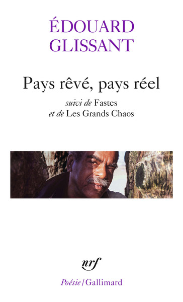 Pays rêvé, pays réel/Fastes/Les Grands Chaos (9782070414468-front-cover)