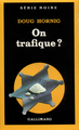 On trafique ? (9782070490639-front-cover)