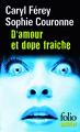 D'amour et dope fraîche, Une enquête de Gabriel Lecouvreur, dit le Poulpe (9782070445073-front-cover)