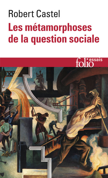 Les Métamorphoses de la question sociale, Une chronique du salariat (9782070409945-front-cover)