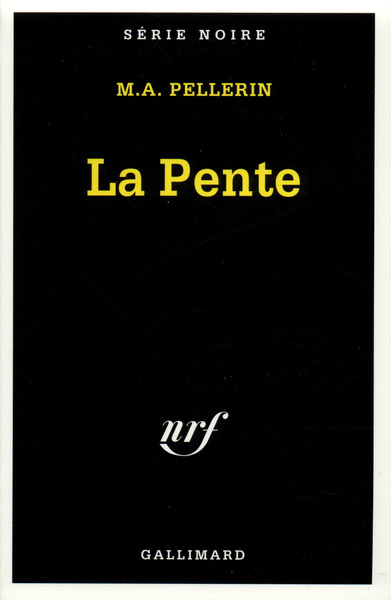 La Pente (9782070497591-front-cover)