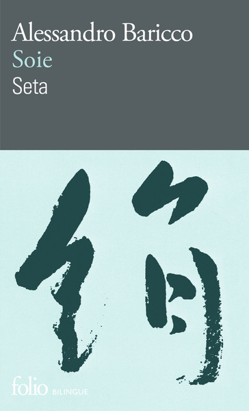 Soie/Seta (9782070455713-front-cover)