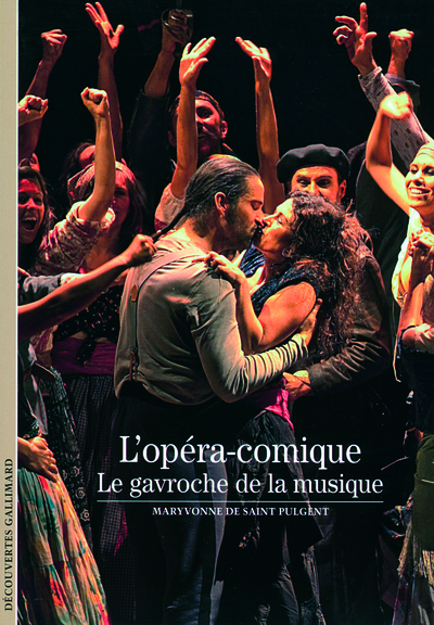 L'opéra -comique, Le gavroche de la musique (9782070438686-front-cover)