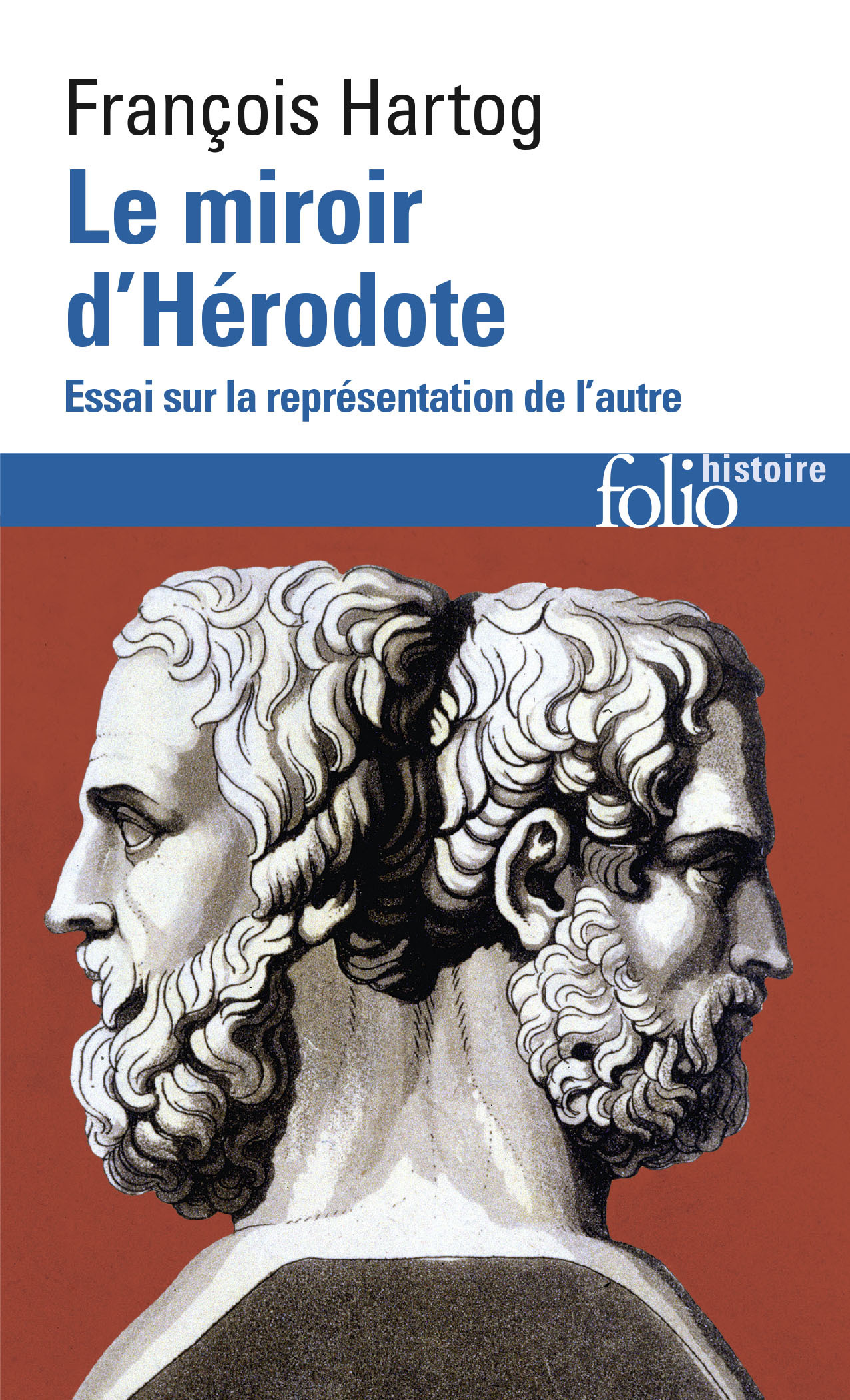 Le Miroir d'Hérodote, Essai sur la représentation de l'autre (9782070418473-front-cover)