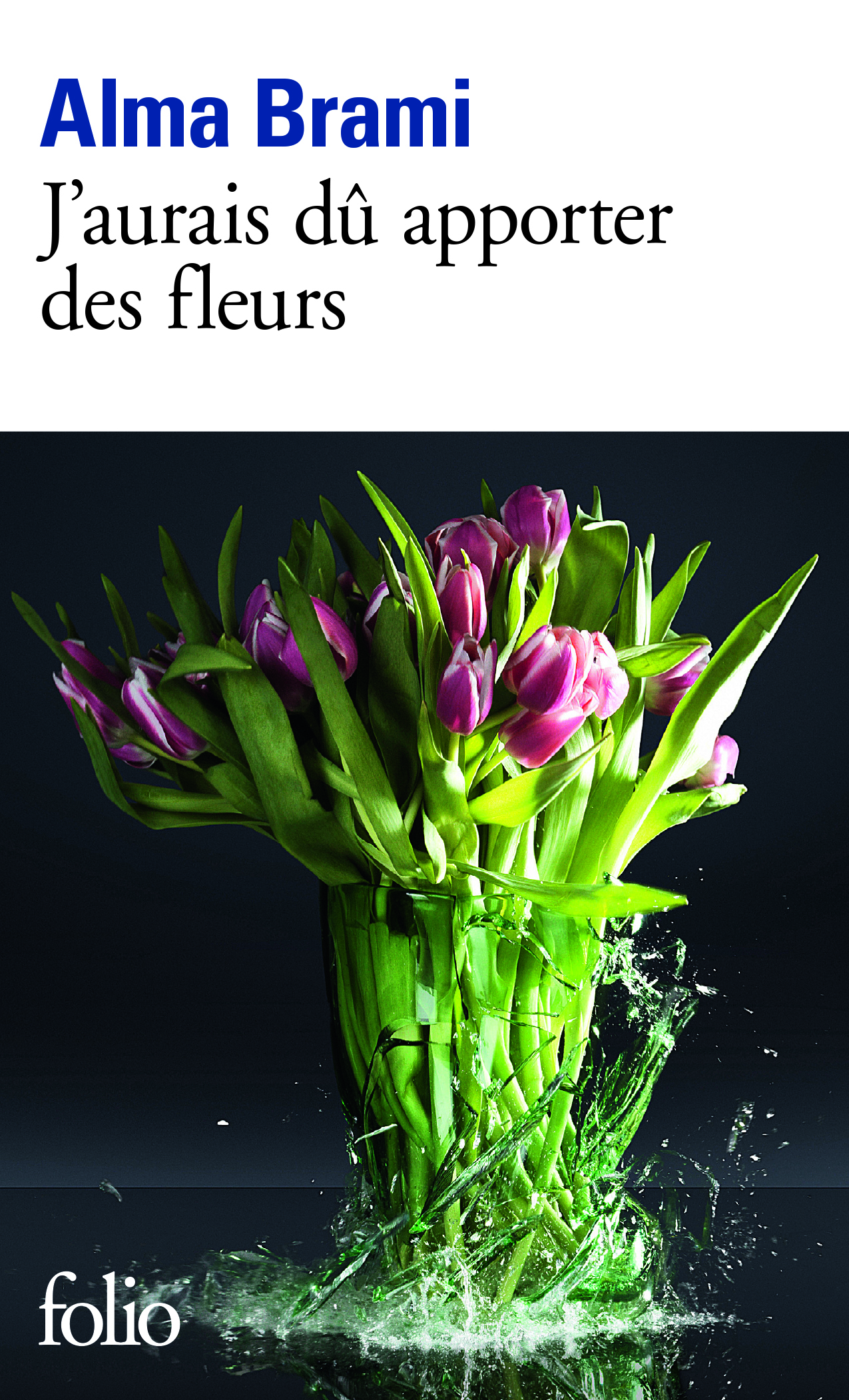 J'aurais dû apporter des fleurs (9782070469697-front-cover)