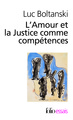 L'Amour et la Justice comme compétences, Trois essais de sociologie de l'action (9782070439584-front-cover)