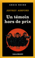 Un témoin hors de prix (9782070492503-front-cover)