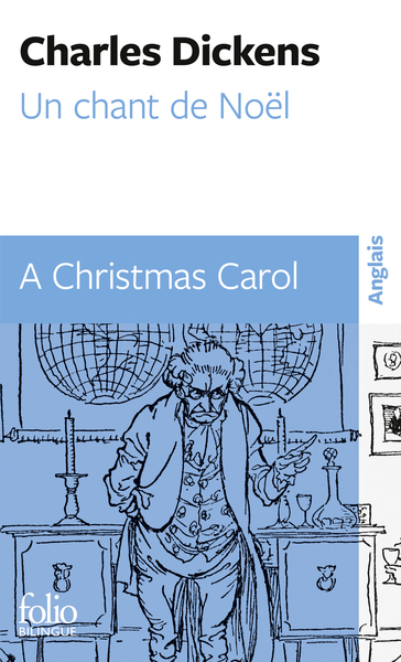 Un chant de Noël/A Christmas Carol (9782070403400-front-cover)