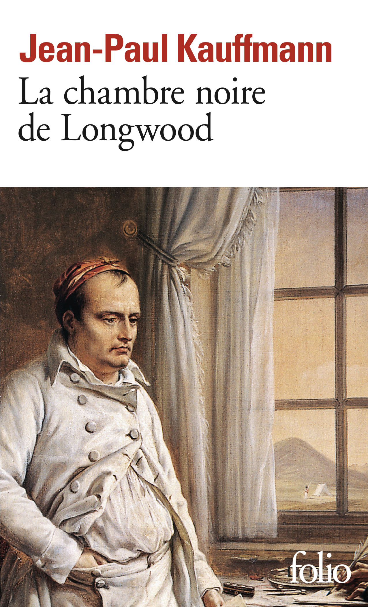 La Chambre noire de Longwood, Le voyage à Sainte-Hélène (9782070403271-front-cover)