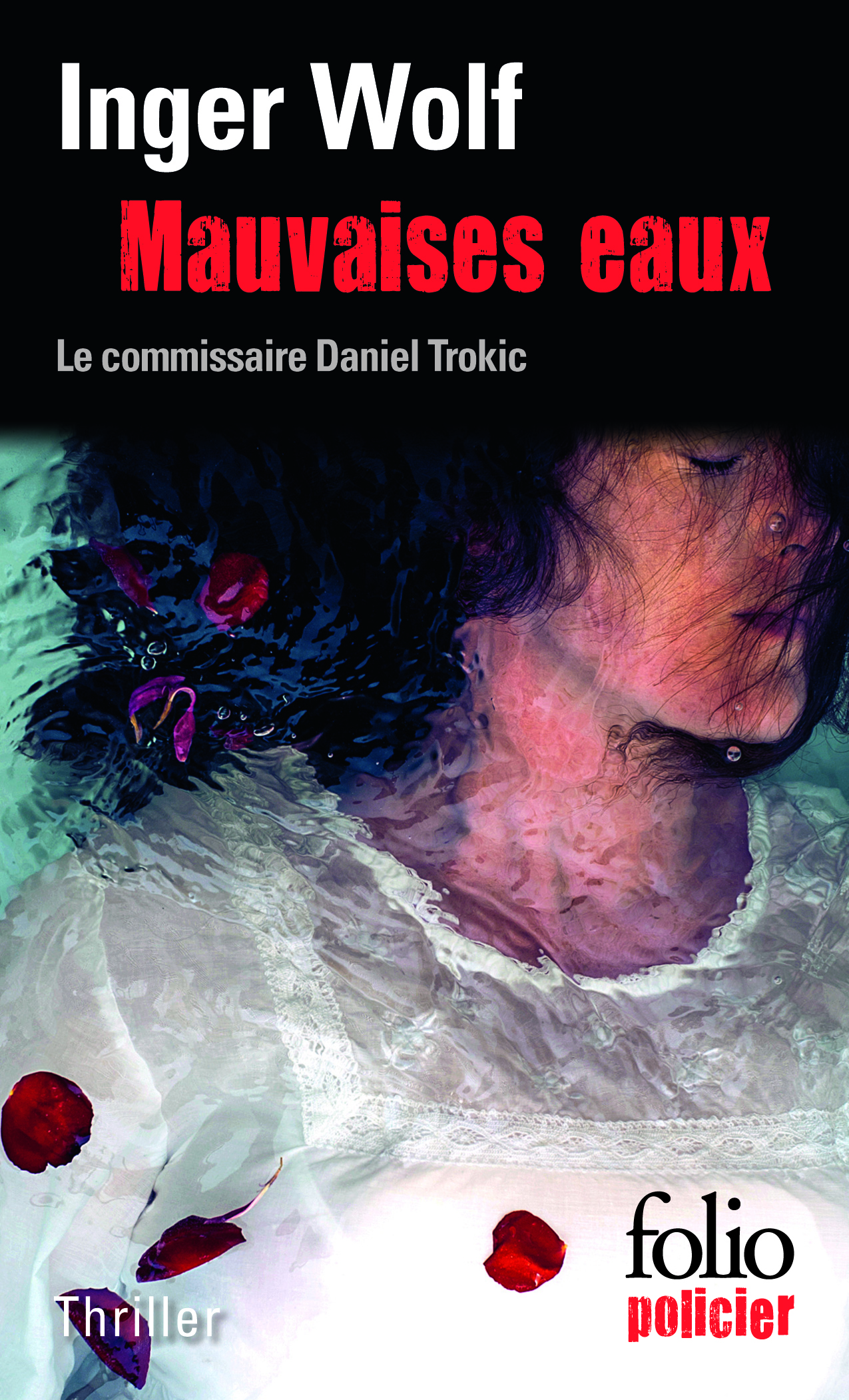 Mauvaises eaux, Une enquête du commissaire Daniel Trokic (9782070462100-front-cover)