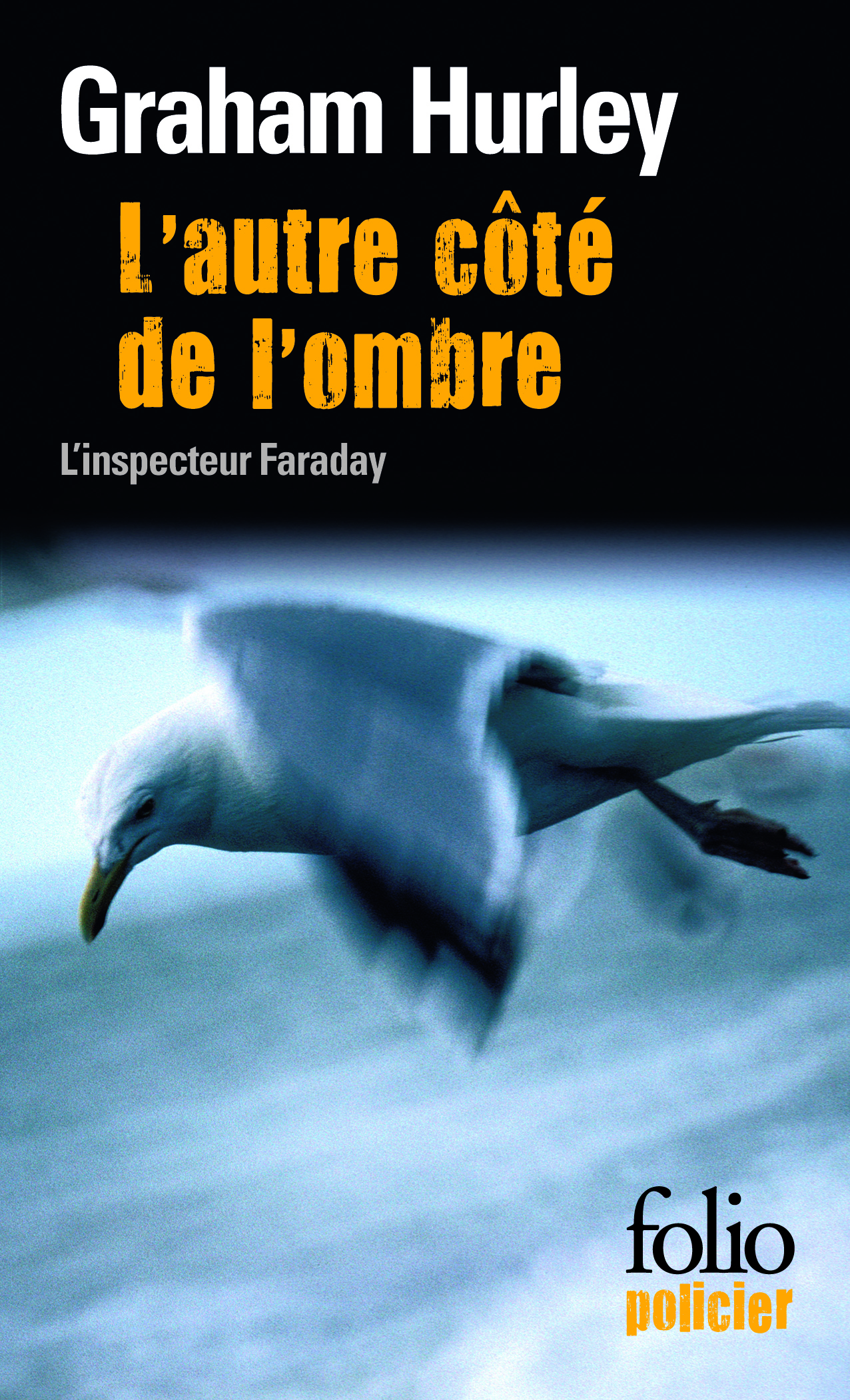 L'autre côté de l'ombre, Une enquête de l'inspecteur Faraday (9782070445066-front-cover)