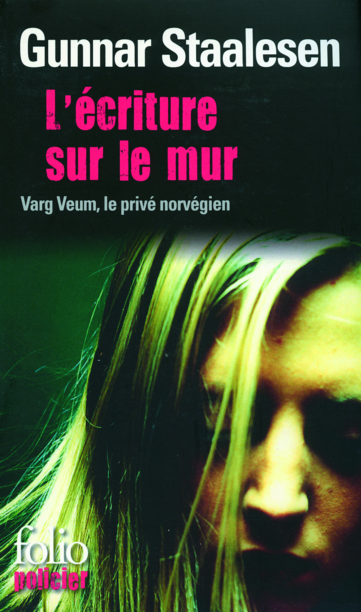 L'écriture sur le mur, Une enquête de Varg Veum, le privé norvégien (9782070443994-front-cover)