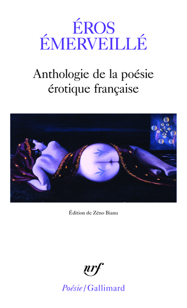 Éros émerveillé, Anthologie de la poésie érotique française (9782070443550-front-cover)