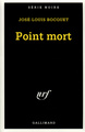 Point mort (9782070494361-front-cover)