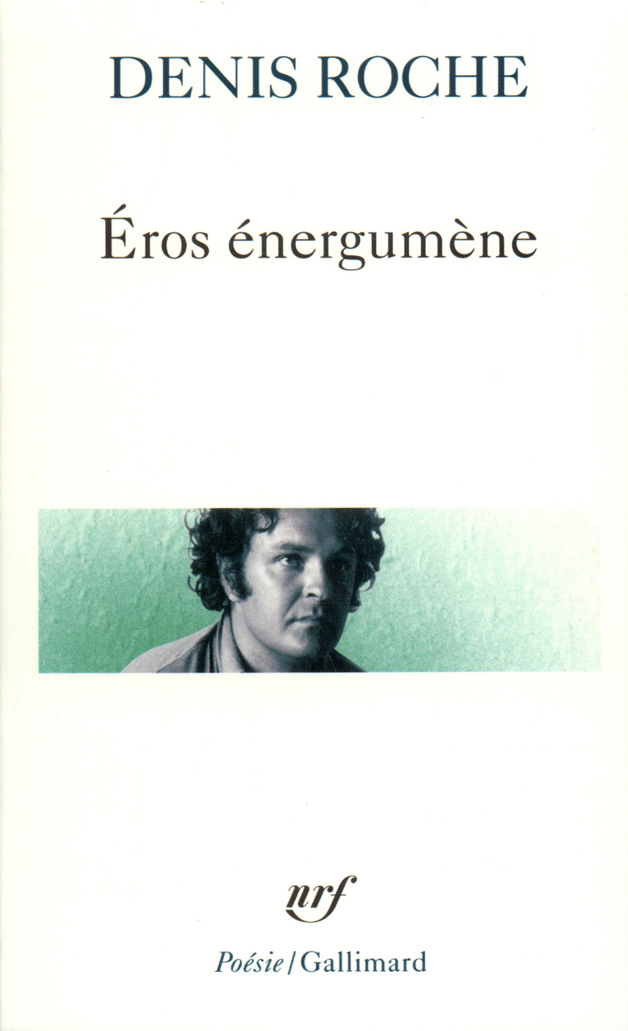 Eros énergumène (9782070419944-front-cover)