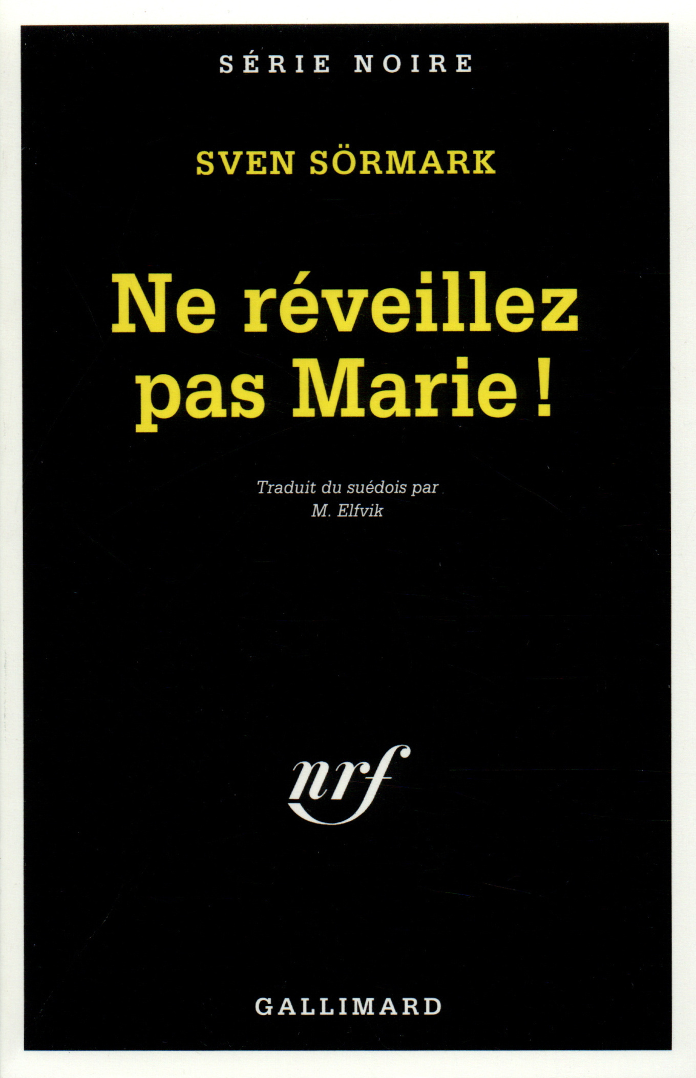 Ne réveillez pas Marie ! (9782070498345-front-cover)