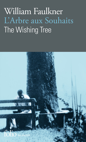 L'Arbre aux Souhaits/The Wishing Tree (9782070429196-front-cover)
