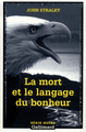 La mort et le langage du bonheur (9782070499199-front-cover)