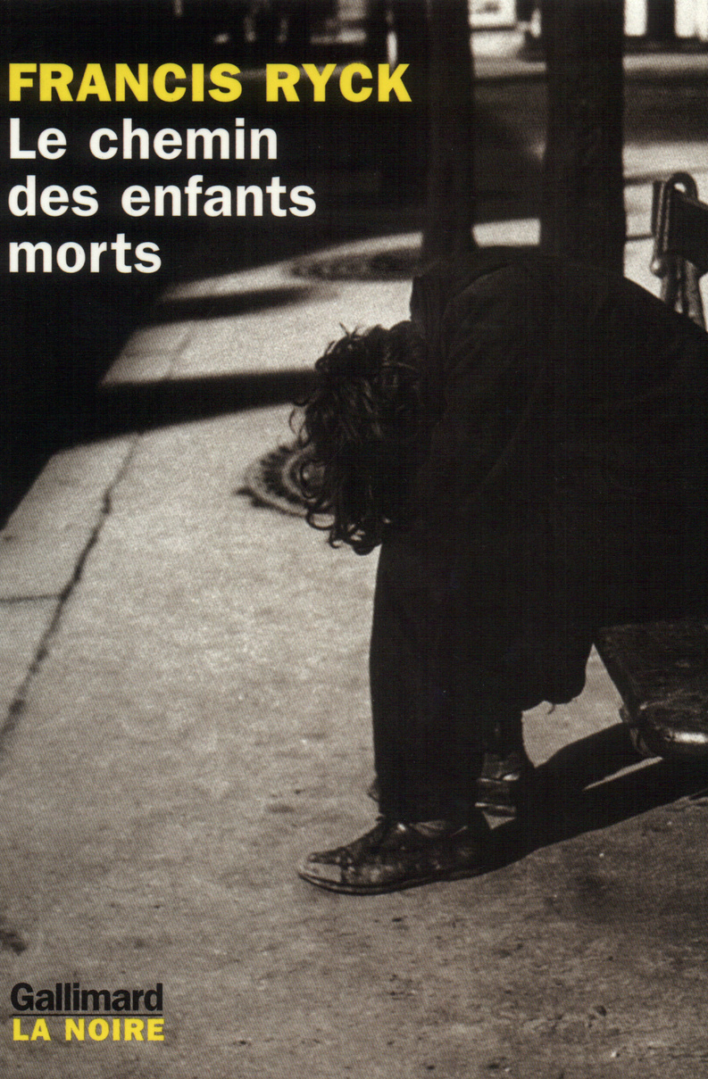 Le chemin des enfants morts (9782070417803-front-cover)