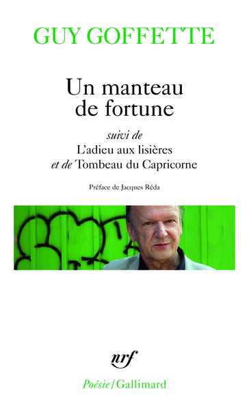 Un manteau de fortune / L'adieu aux lisières / Tombeau du Capricorne (9782070453375-front-cover)