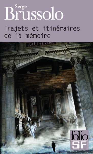 Trajets et itinéraires de la mémoire (9782070448661-front-cover)