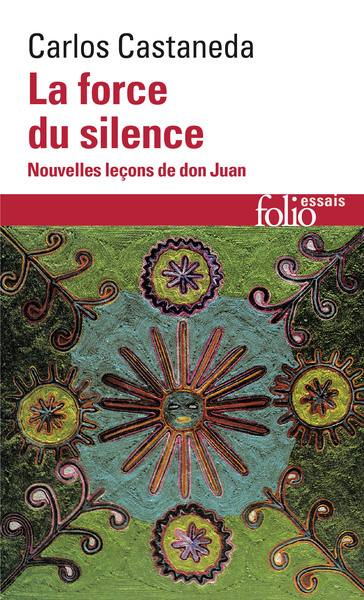 La Force du silence, Nouvelles leçons de don Juan (9782070408801-front-cover)