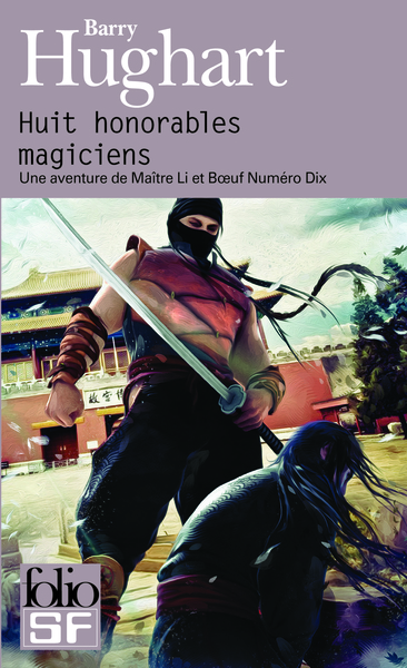 Huit honorables magiciens, Une aventure de Maître Li et Boeuf Numéro Dix (9782070450978-front-cover)