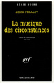 La musique des circonstances (9782070496853-front-cover)