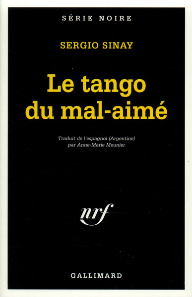 Le tango du mal-aimé (9782070494897-front-cover)