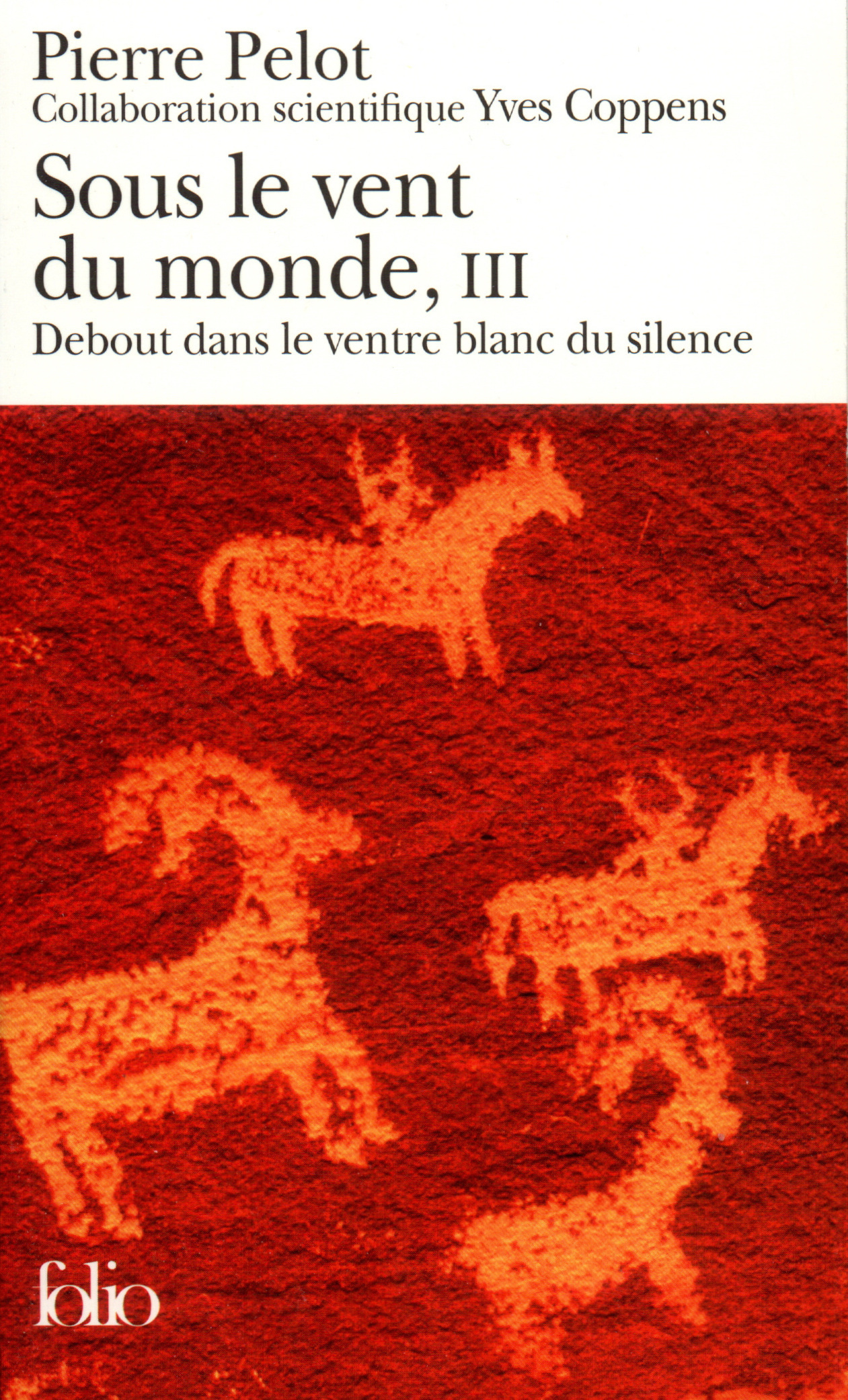 Sous le vent du monde, Debout dans le ventre blanc du silence 3 (9782070416325-front-cover)